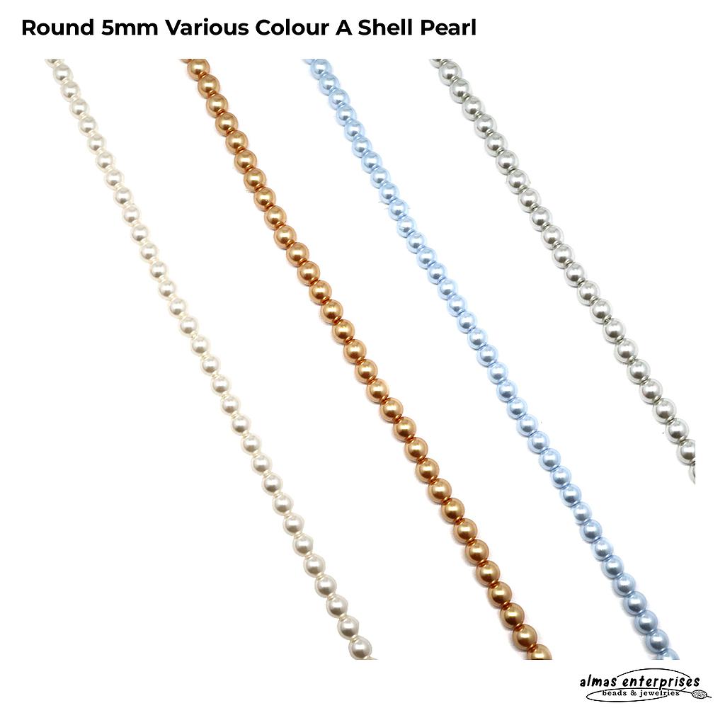 Round 5mm Various  Colour A Shell Pearl