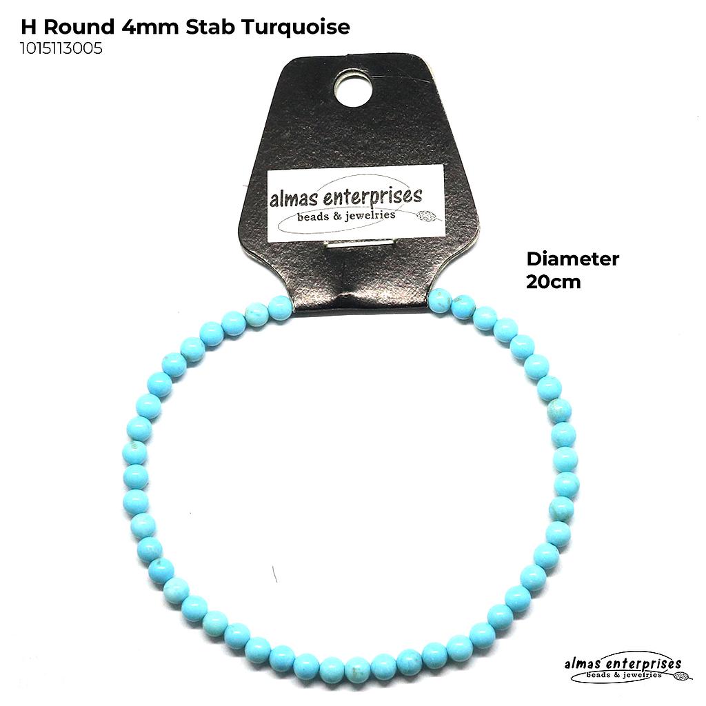 H. Round Stab Turquoise