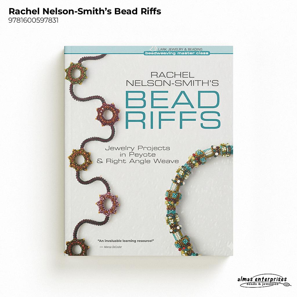 Rachel Nelson-Smith's Bead Riffs